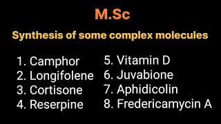 Synthesis of some complex molecules  MSc 🧪 [upl. by Egiedan]