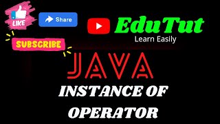 instanceof Operator  Java For Beginners  EduTut  Learn Easily in Tamil [upl. by Deer]