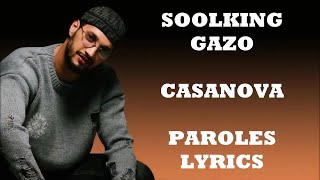 Soolking ft Gazo  Casanova ParolesLyrics  Mix Ninho [upl. by Ahtis]