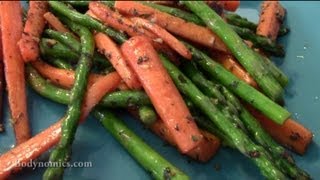 Sauteed Carrots amp Asparagus w freshly squeezed lemon juice and garlic [upl. by Noivaz928]