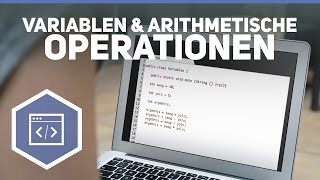 Variablen und arithmetische Operationen  Java Tutorial 3 [upl. by Ahsehyt]