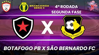 BOTAFOGOPB X SÃO BERNARDO  AO VIVO COM IMAGENS  BRASILEIRÃO SÉRIE C  2109 [upl. by Braca]