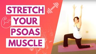 ILIOPSOAS STRETCH  How Do I Stretch My Psoas Muscle [upl. by Hanfurd]