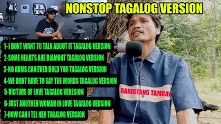 NONSTOP RAKISTANG TAMBAY TAGALOG VERSION [upl. by Kera165]