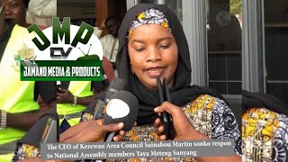 KEREWAN AREA COUNCIL SAINABOU MARTIN SONKO RESPONSE TO NATIONAL ASSEMBLY MEMBERS  12TH SEPT 2023 [upl. by Wylde436]