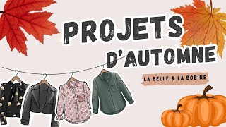 Couture d’Automne  Mes Prochains Projets [upl. by Hach664]