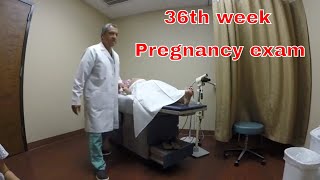 What to Expect at your 36th week pregnancy exam [upl. by Tranquada]