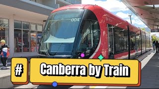 Canberra by Train  Transport Canberra  Public Transport in Canberra  Trip to Gungahlin [upl. by Anirahtak]