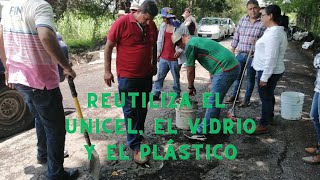 CÓMO HACER BACHEO CON UNICEL Y VIDRIO RECICLADO [upl. by Magavern386]