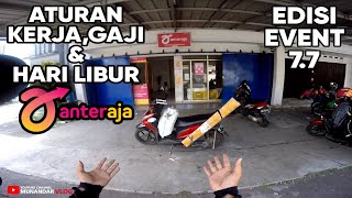 Aturan KerjaGaji Dan Hari Libur Kurir Anteraja  Kurir Motovlog  Gopro Hero 4 [upl. by Uaerraj177]