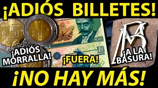 ¡ADIÓS A LOS BILLETES BANXICO ANUNCIA RETIRO DE CIRCULACIÓN [upl. by Kerns]