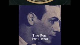 Tino Rossi 1934  On naime quune fois You Love Only Once [upl. by Lauree44]