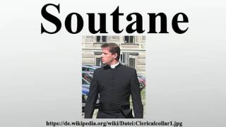 Soutane [upl. by Kahler]