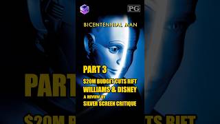 Bicentennial Man 1999 amp The 20M Budget Cuts That Rift William amp Disney  Part 3 [upl. by Abbotsun]