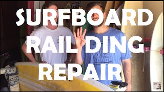 Surfboard Rail ding Repair with Grizzly  Surfboard repair Tutorial [upl. by Tesil]