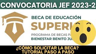 Cómo Solicitar la Beca Jóvenes Escribiendo el Futuro 20232 Apoyo de 10300 TUTORIAL [upl. by Dowdell771]