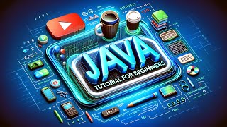 Java Tutorial for Beginners  Full Course [upl. by Arlana]