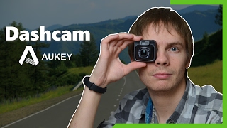 Une caméra pour voiture  Test de la dashcam de chez Aukey DR01 [upl. by Einaoj]