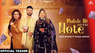 Mukde Ni Note Official Teaser  Mani Sharan Ft Gurlez Akhtar  New Punjabi Song  2 Dec 2023 [upl. by Rolfe]