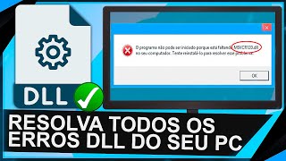 Como Resolver TODOS OS ERROS de DLL do seu PC Windows  Solução de ERROS em Jogos e Programas [upl. by Icyac]