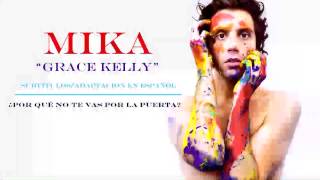 Grace Kelly  MIKA Sub Spanish LyricsLetra [upl. by Ellecrad]