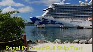 Regal Princess Full Ship Tour travel cruise princesscruise [upl. by Bibah]