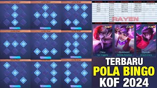 SEMUA POLA BINGO KOF TERBARU 2024 LENGKAP  POLA SKIN KOF MLBB 2024  KOF BINGO PATTERN  EVENT KOF [upl. by Enomyar]