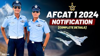 AFCAT 1 2024 Notification and Exam Date [upl. by Talya]