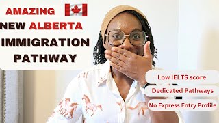 New ALBERTA Immigration Pathway 2024 PATHWAYS amp APPLICATION PROCESS EXPLAINED [upl. by Meehaf501]