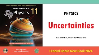 Uncertainties  National Book Foundation  NBF  Class 11th Physics CH No 01 [upl. by Llydnek]