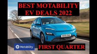 Best Motability EV Deals 2022  1st Quarter [upl. by Enorahs]