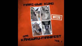 Hörbuch Marc Uwe Kling Das Känguru Manifest Teil 7 Im Regen Neues Vom Känguru [upl. by Odlonra]