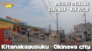 Driving Okinawa GinowanKin Vol2 Kitanakagusuku  Okinawa city [upl. by Eberto]