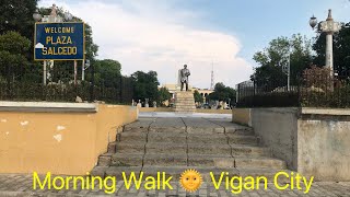 Vigan City plaza Burgos amp plaza salcedo morning tour [upl. by Cornell]