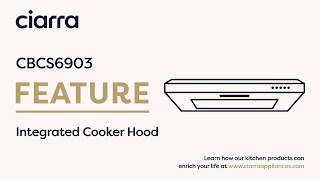 CIARRA 60cm Integrated Cooker Hood  CBCS6903 [upl. by Islaen]