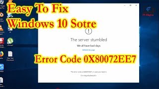 Fix the server stumbled error code 0x80072ee7 windows 10 Store [upl. by Akedijn939]