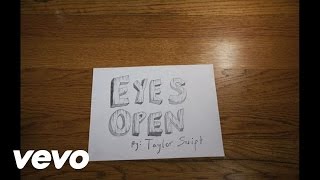 Taylor Swift  Eyes Open Lyric Version [upl. by Goda]