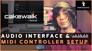 Cakewalk Tutorial  BandLab  MIDI Controller amp Audio Interface Setup [upl. by Harmon]