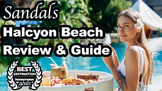 Sandals Halcyon Beach Review amp Guide [upl. by Llehsal726]