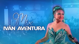 ♫ Mix Iván Aventura  Cladisa Narciso  Primicia 2024 HUAYNO Con Requinto Perú Oficial [upl. by Aiem540]