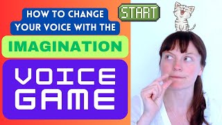 How To Change Your Voice With Your Imagination [upl. by Pronty]