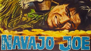 The Curious Spaghetti Western That Was Navajo Joe [upl. by Ruel7]