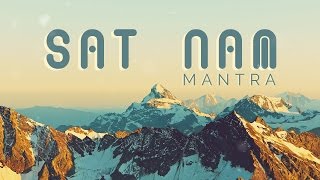 KUNDALINI MANTRA for AWARENESS  SAT NAM Mantra Meditation with Meaning [upl. by Dnob]