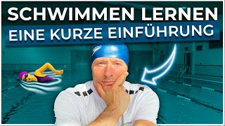 Schwimmen lernen für Anfänger Die ultimative Einführung [upl. by Lovering]