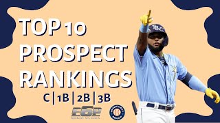 Dynasty Baseball Must Know Prospect Top 10 Rankings  C1B  2B  3B [upl. by Idleman634]