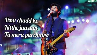 Tu mera parchawa  arijit Singh  New love song 2020 [upl. by Lihcox]