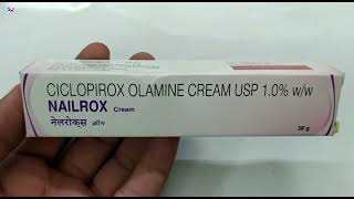 Nailrox Cream  Ciclopirox Olamine Cream Usp 10WW Uses  Nailrox Cream uses Side effects benefits [upl. by Leber60]