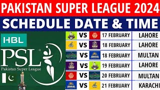 PSL 2024 Schedule  PSL 2024 Schedule Time Table  Pakistan Super League 2024 Schedule PSL Schedule [upl. by Gabriellia821]