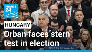 Hungarian PM Orban faces stern test in parliamentary election • FRANCE 24 English [upl. by Ytirahs383]