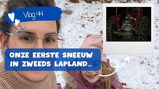 SNEEUWPRET in Lappland  En nog een BEDSTEE  Vlog44  deavonturenfamilie [upl. by Burck361]